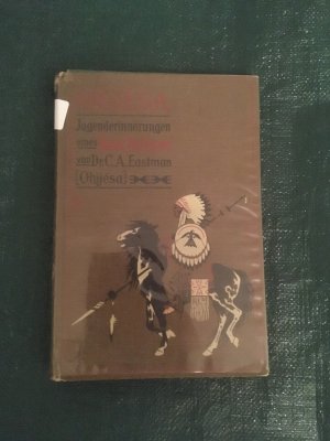Ohijésa : Jugenderinnerungen eines Sioux-Indianers