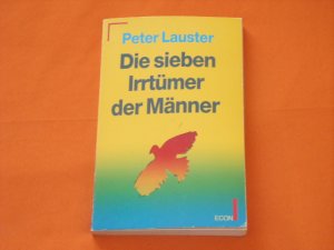 Die sieben Irrtümer der Männer