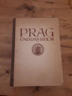 Prag und das Reich. 600 Jahre Kampf deutscher Studenten.