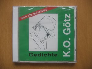 K. O. Götz. Gedichte. Zum 100. Geburtstag