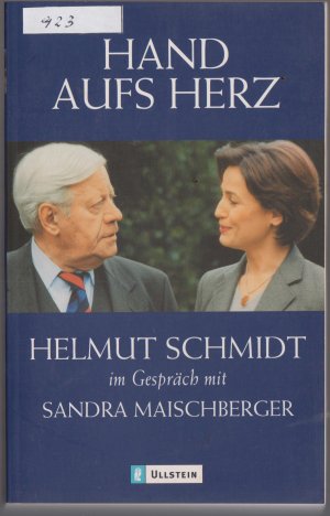 gebrauchtes Buch – Schmidt, Helmut; Maischberger – Hand aufs Herz - Helmut Schmidt im Gespräch mit Sandra Maischberger