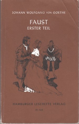 gebrauchtes Buch – Goethe, Johann W von – Faust - Der Tragödie erster Teil