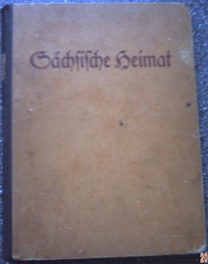 Sächsische Heimat Blätter für volkstümliche Kunst und Wissenschaft in den sächsisch-thüring. Landen 6. Jahrgang Oktober 1922 - September 1923 komplett