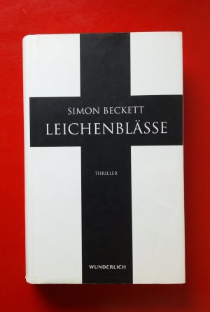 gebrauchtes Buch – Simon Beckett – Leichenblässe