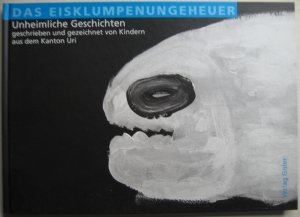 Das Eisklumpenungeheuer