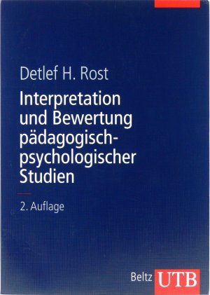 gebrauchtes Buch – Univ.-Prof. Dr. Detlef H – Interpretation und Bewertung pädagogisch-psychologischer Studien.