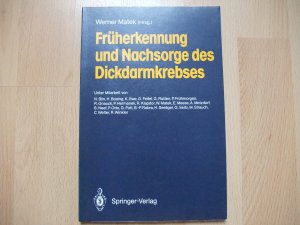 Früherkennung und Nachsorge des Dickdarmkrebses