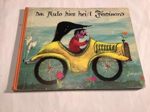 antiquarisches Buch – janosch – Das Auto hier heißt Ferdinand - Globi Verlag 1970