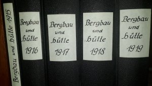 Bergbau und Hütte Zeitschrift Ausgabe 1915 bis 1919 in 5 Bänden gebunden