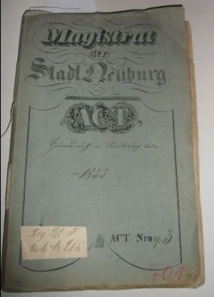 antiquarisches Buch – Magistrat Neuburg Donau – Neuburg Donau Magistrat 1855 Umfangreiche Original Dokumentensammlung Original keine Kopie und deshalb Einzigartig