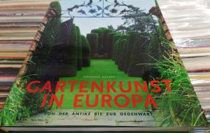 gebrauchtes Buch – Kluckert, Ehrenfried; Toman – Europäische Gartenkunst. Von der Antike bis zur Gegenwart.