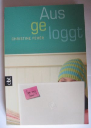 gebrauchtes Buch – Christine Fehér – Ausgeloggt