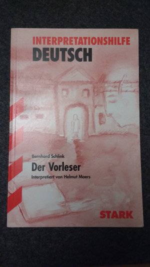 gebrauchtes Buch – Bernhard Schlink – Interpretationshilfe Deutsch / Der Vorleser