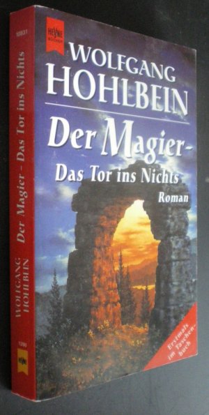 gebrauchtes Buch – Wolfgang Hohlbein – Der Magier. Das Tor ins Nichts. Horrorroman