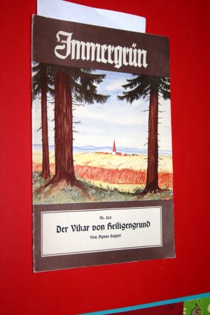 antiquarisches Buch – Agnes Sapper – Der Vikar von Heiligengrund. Immergrün-Hefte Nummer 263