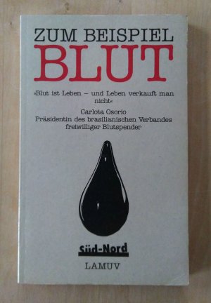 gebrauchtes Buch – Siegfried Pater – Zum Beispiel Blut