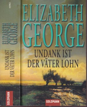 gebrauchtes Buch – Elizabeth George – Elizabeth George ***Linley Roman #10*** UNDANK IST DER VÄTER LOHN*** Zwei Leichen in einem gottverlassenen  Moor**Komponist begeht Selbstmord**keinerlei Verbindung dazwischen  festzustellen** TB 2001 - Wie NEU