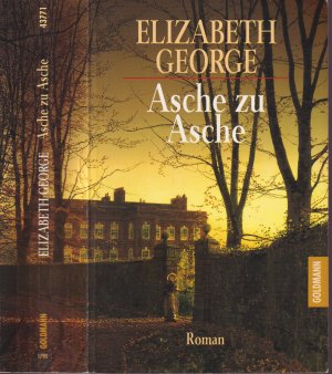 gebrauchtes Buch – Elizabeth George – Elizabeth George ***ASCHE ZU ASCHE *** Linley's siebter Fall*** Verratene Liebe und enttäuschte Hoffnung entfachen einen Schwelbrand der Gefühle*** TB 1997