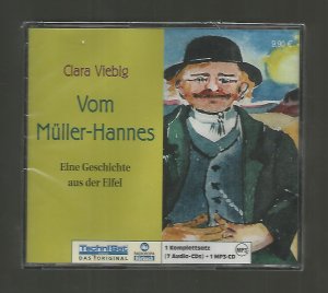 Vom Müller Hannes - Eine Geschichte aus der Eifel