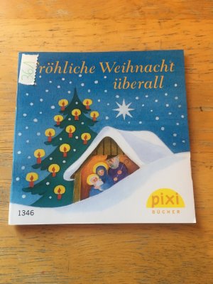 gebrauchtes Buch – Eva Wenzel-Bürger – Fröhliche Weihnacht überall pixi 1346 Pixi-Serie W19