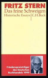 gebrauchtes Buch – Fritz Stern – Das feine Schweigen: Historische Essays. -