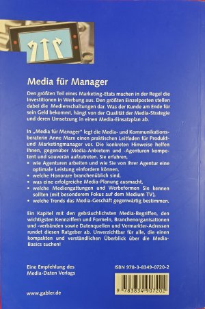 gebrauchtes Buch – Anne Marx – Media für Manager - Alles, was Sie über Medien und Media-Agenturen wissen müssen