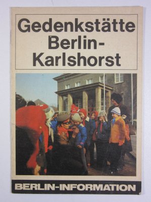 gebrauchtes Buch – Berlin-Information – Gedenkstätte Berlin-Karlshorst