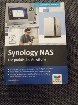 gebrauchtes Buch – Dennis Rühmer – Synology NAS - Die praktische Anleitung für Ihre ganz individuelle Home Cloud. Mit vielen Praxistipps und Kaufberatung