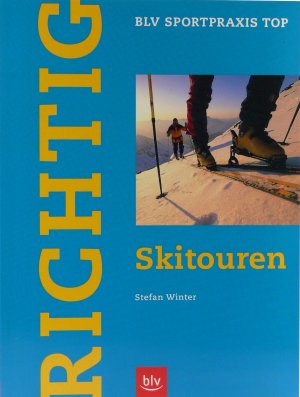 gebrauchtes Buch – Stefan Winter – Richtig Skitouren.