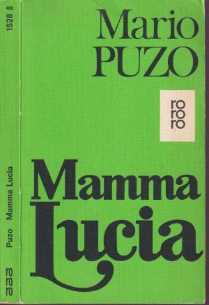 gebrauchtes Buch – Mario Puzo – Mario Puzo ***MAMMA LUCIA ***Sie ist ein Stück Urmutter *** Tragödie und Triumph *** Sanftmut und Mißtrauen *** TB von 03/1974