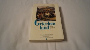 Griechenland - Vom Frühmittelalter bis zur Gegenwart