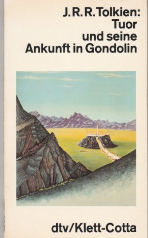 Tuor und seine Ankunft in Gondolin