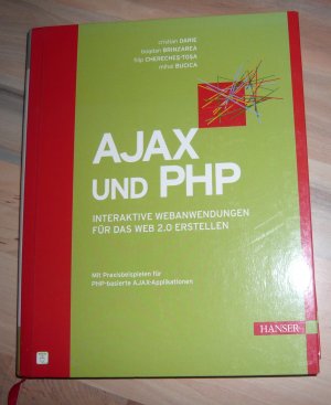 gebrauchtes Buch – Christian Darie – Ajax und PHP - Interaktive Webanwendungen für das Web 2.0 erstellen