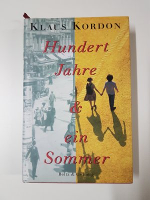 Hundert Jahre und ein Sommer