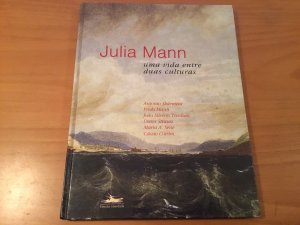 Julia Mann una vida entre duas culturas