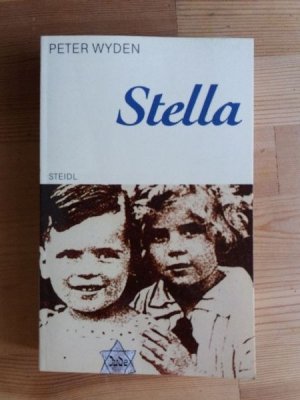 gebrauchtes Buch – Peter Wyden – Stella