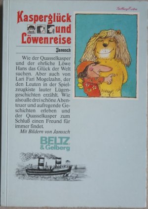 Kasperglück und Löwenreise. Erstausgabe / Softcover