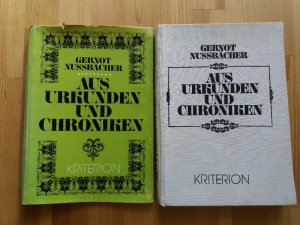 Aus Urkunden und Chroniken. Beiträge zur siebenbürgischen Heimatkunde. 1981 mit Schutzumschlag