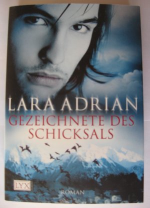 gebrauchtes Buch – Lara Adrian – Gezeichnete des Schicksals