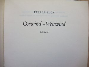 gebrauchtes Buch – Pearl S. Buck – Ostwind - Westwind