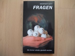 gebrauchtes Buch – Werner Gitt – Fragen, die immer wieder gestellt werden