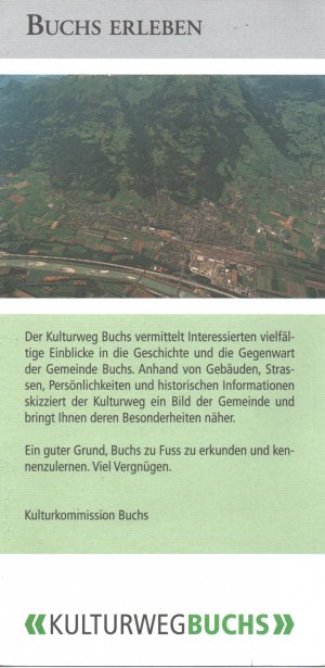 Buchs erleben - Kulturweg Buchs, Schweiz