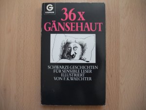 antiquarisches Buch – 36 x Gänsehaut antiquarisches Buch – 36 x Gänsehaut