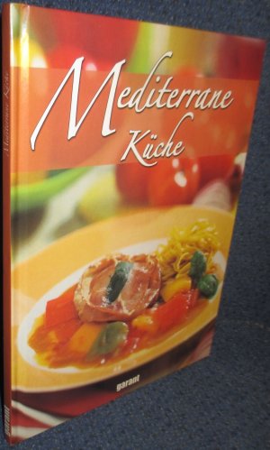 Mediterrane Küche