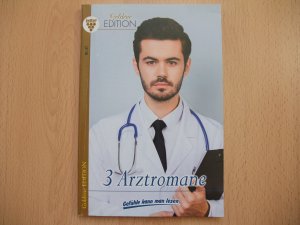 gebrauchtes Buch – 3 Arztromane Nr. 67, Die verzweifelte Patientin in der Klinik; Dr. Laurins kranke Nichte; Eine Hochzeit - wir freuen uns!