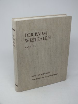 gebrauchtes Buch – Walter Borchers – Volkskunst in Westfalen Band IV,4 - Der Raum Westfalen