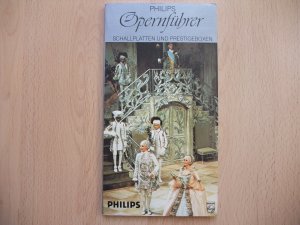 Philips Opernführer - Schallplatten und Prestigeboxen