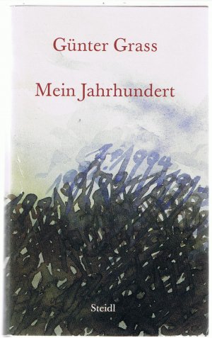 gebrauchtes Buch – Günter Grass – Mein Jahrhundert