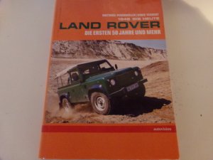 gebrauchtes Buch – Pfannmüller, Matthias; Schmidt, Boris – LandRover 1948-2002 Die ersten 50 Jahre und mehr