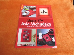 Ideen für Asia-Wohndeko